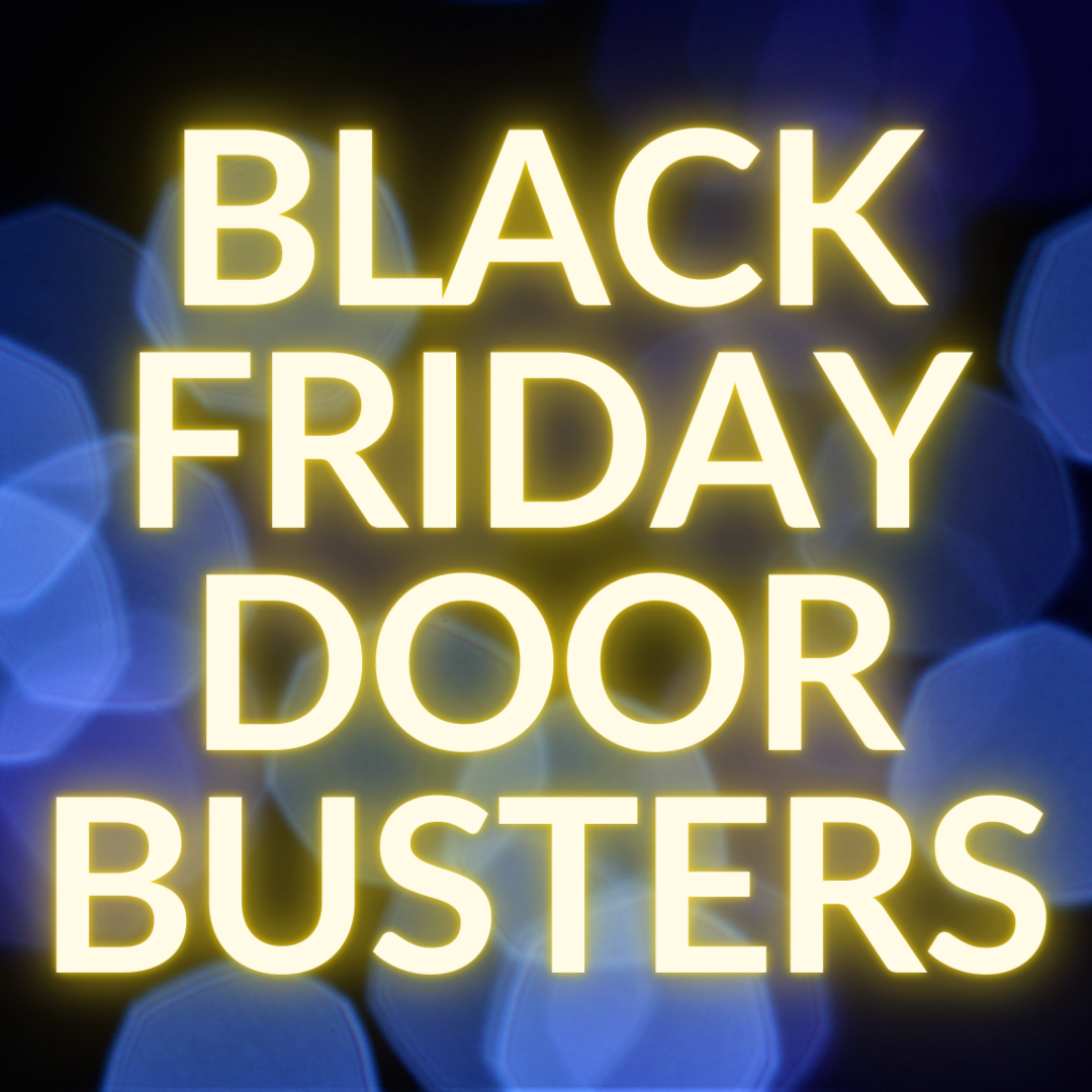2025 Black Friday Doorbuster Deals